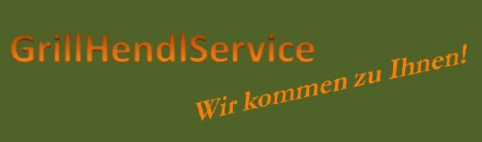 GrillHendlService St.Pölten Niederösterreich - Wir kommen zu Ihnen